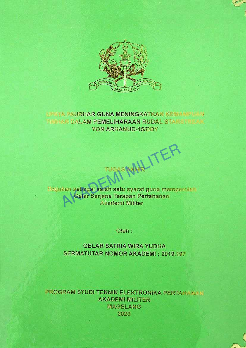 UPAYA PAURHAR GUNA MENINGKATKAN KEMAMPUAN TIMHAR DALAM PEMELIHARAAN RUDAL STARSTREAK YON ARHANUD-15/DBY